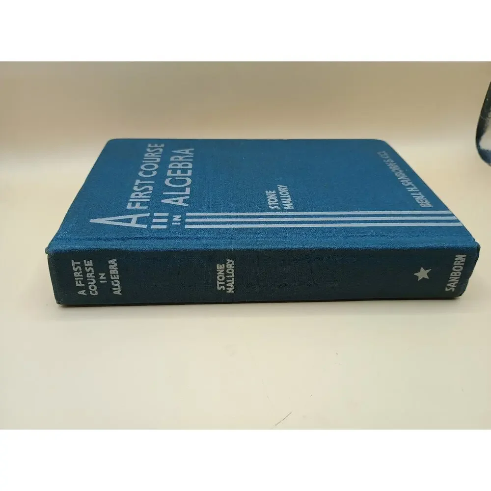 A First Course In Algebra By Stone Mallory 1936 Vintage